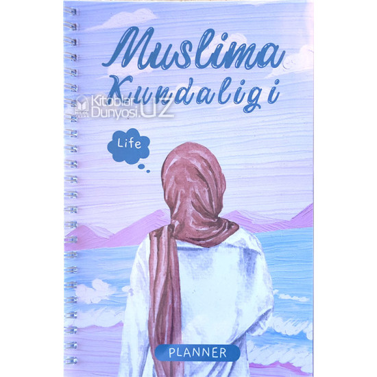 «Muslima kundaligi»