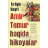 «Amir Temur haqida hikoyalar»