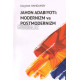«Jahon adabiyoti: Modernizm va postmodernizm»