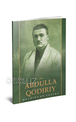 «Abdulla Qodiriy qoldirgan xazina»