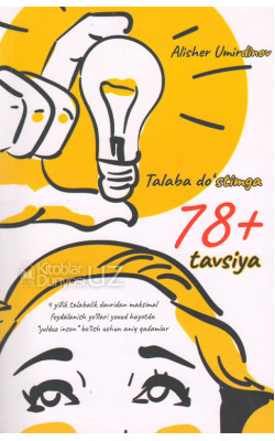 «Talaba do'stimga 78 + tavsiya»