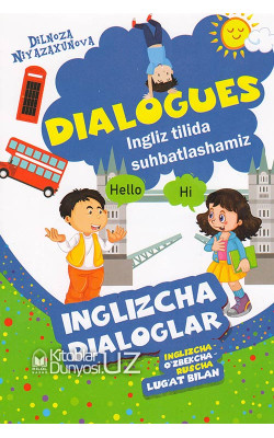 «Dialogues» Inglizcha dialoglar