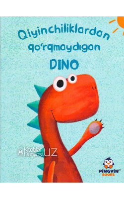 «Qiyinchiliklardan qo'rqmaydigan Dino»