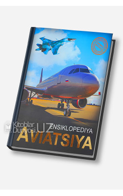 «Ensiklopediya - Aviatsiya»