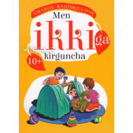 «Men ikkiga kirguncha»