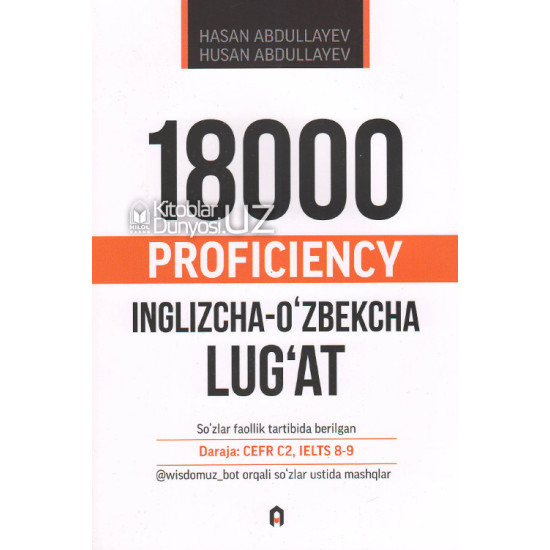 «18000 proficiency» (inglizcha-o'zbekcha lug'at)