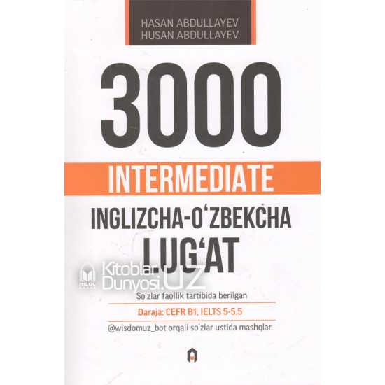 «3000 intermediate» (inglizcha-o'zbekcha lug'at)