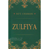 «So'z chamani - Zulfiya»
