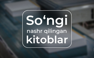 Soʻnggi nashr qilingan kitoblar