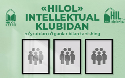 «Hilol» intellektual klubimizdan roʻyxatdan oʻtganlar roʻyxati
