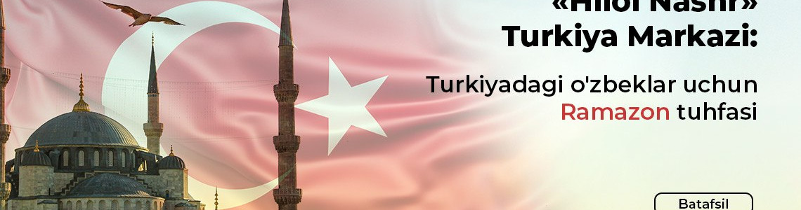 «Hilol Nashr» Turkiya markazi
