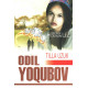 «Tilla Uzuk» Odil Yoqubov (qattiq muqova)