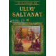 «Ulug‘ saltanat» III