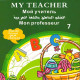 «My Teacher»